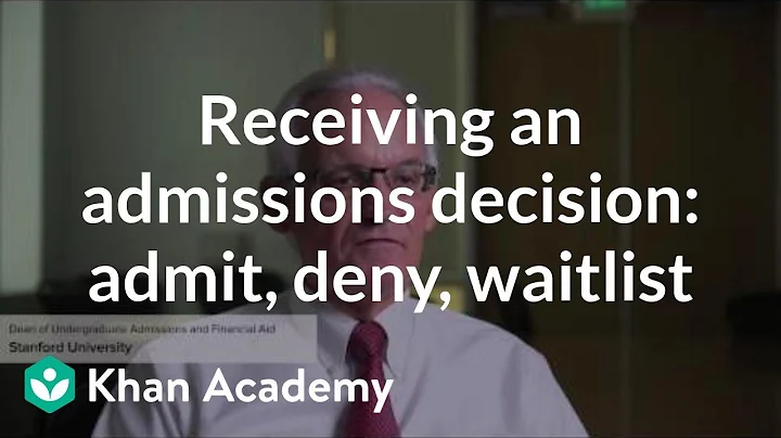 Receiving an admissions decision: Admit, deny, or waitlist - DayDayNews