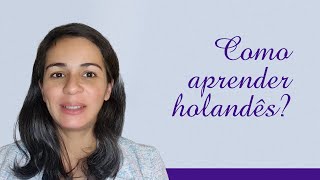 Como aprender Holandês