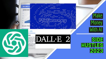 How To Make Money With AI: ChatGPT, MidJourney, Dalle 2 (Side Hustles 2023)
