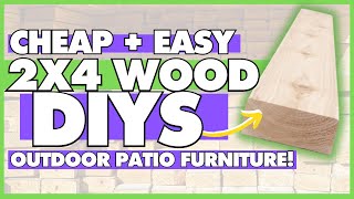 Grab some cheap 2x4 lumber and make these EASY Wood DIYs! ✨ PLUS DIY 2x4 Patio Furniture