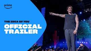 The Idea of You | Official Trailer | Prime ZA