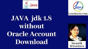 How to Download JDK 1.8 without Oracle Log in