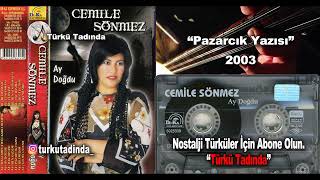 Cemile Sönmez - Pazarcık Yazısı (2003) [Yüksek Kalite]