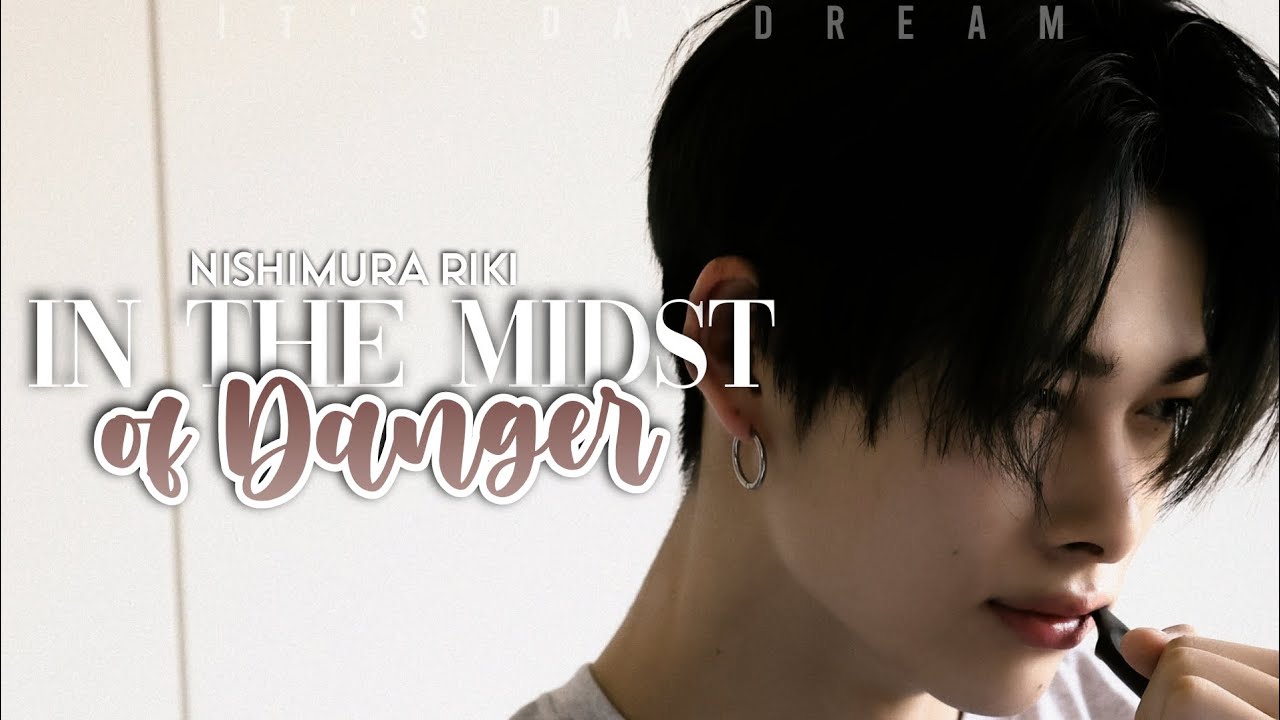 В разгар опасности || Нисимура Рики Представьте себе || RU- ♕Oneshot♕