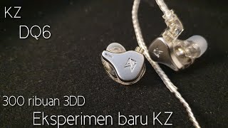 Review KZ DQ6 (Indonesia) 300 ribuan vs k zstx vs kz zsn pro x kbear ks2