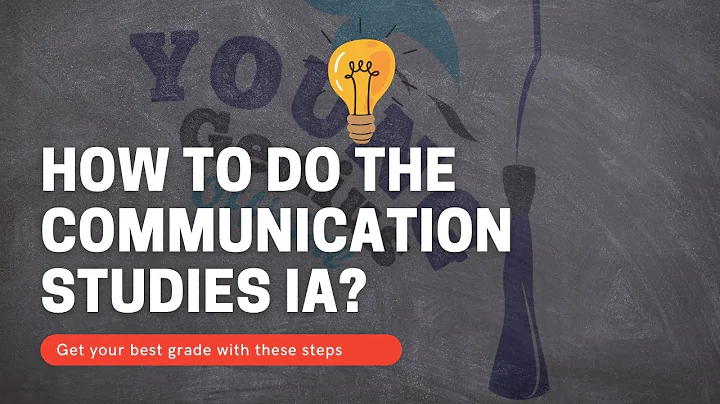 Communication Studies IA | How to do it? - DayDayNews