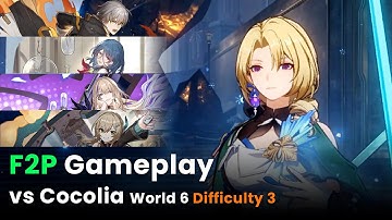 F2P NO GACHA Clear Cocolia World 6 Difficulty 3 | Simulated Universe Guide - Honkai Star Rail