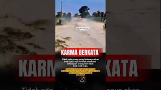 karma itu nyata dan pasti akan berkata #shortvideo #katakatabijak