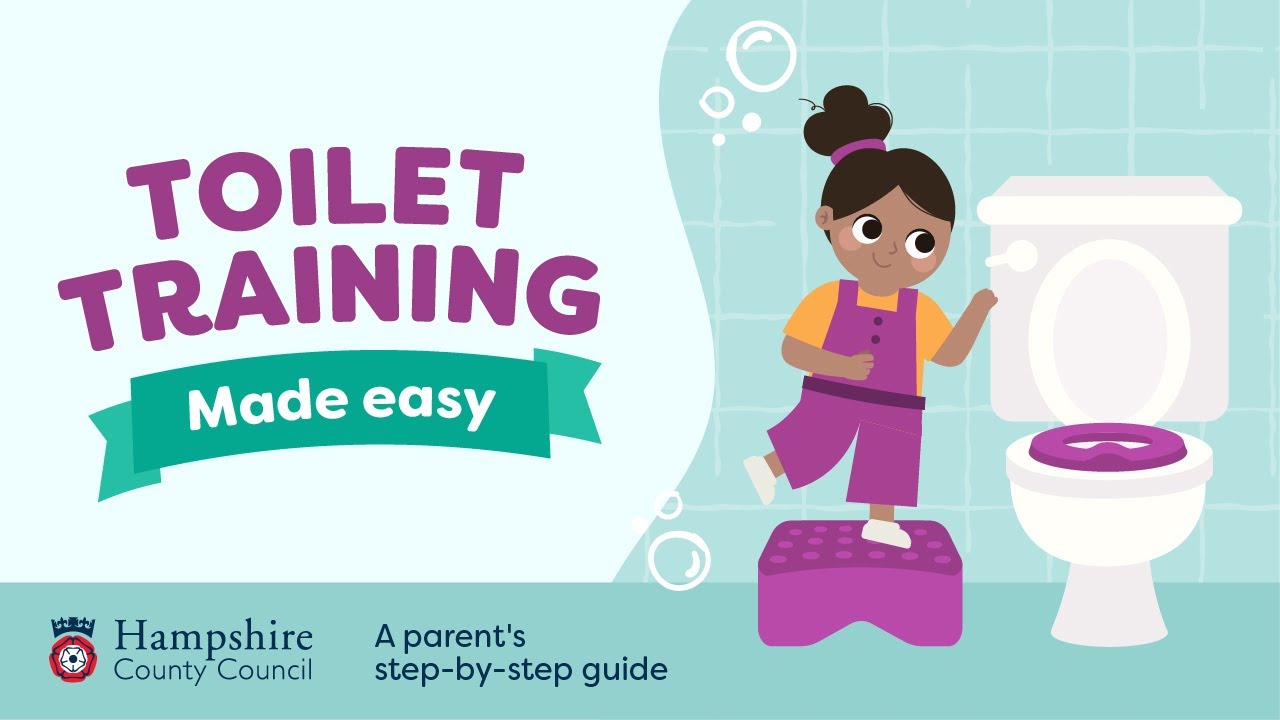 Toilet training made easy: A parent's step-by-step-guide