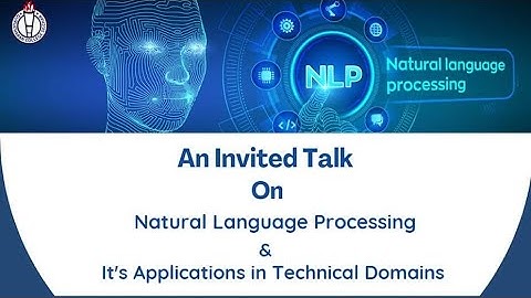 Invited Talk on Natural Language Processing (NLP) | GCSC