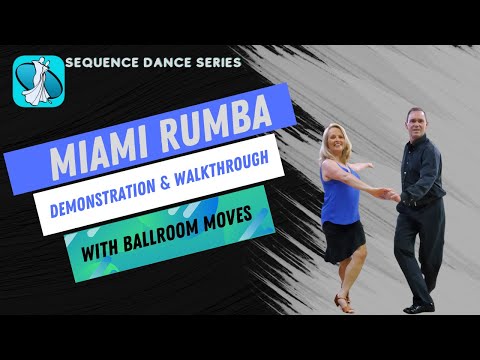 Miami Rumba (Sequence Dance) - Dance Demonstration & Walkthrough
