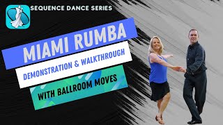 Miami Rumba (Sequence Dance) - Dance Demonstration & Walkthrough