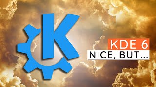 I Used KDE for 6 Months - Honest Thoughts on the Desktop Environment