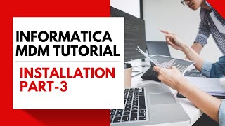 Informatica MDM Installation 3 | MDM Install unix | Informatica MDM Linux Installation