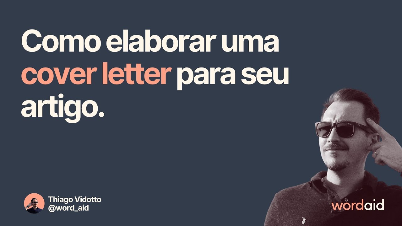 Como elaborar uma cover letter para seu artigo YouTube