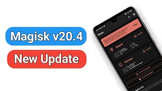 Magisk v20.4 New Update | Magisk Maneger New Update | Magisk Maneger New UI | Magisk 20.4 [ ROOT ] screenshot 1