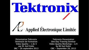 Séminaire SMPTE - Tektronix Video Quality Measurement (1/4) | SMPTE Montréal/Québec