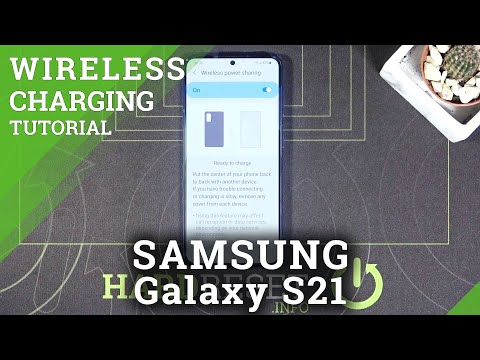 Samsung Galaxy S21 - Turn On Wireless Power Sharing