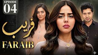 Faraib Episode_04|Full Episode|New Pakistani Drama 2026|HD Review😨