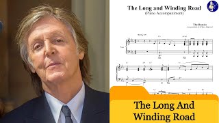 Video thumbnail of "The Long and Winding Road - Paul McCartney (piano accompaniment with sheets)"