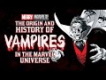 The History of Vampires in the Marvel Universe ☆ The Origins of Varnae & Dracula