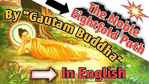 "The Noble Eightfold Path of Buddhism" # Way to end the suffering//Gautam Buddha🙏