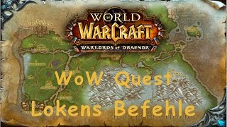 WoW Quest: Lokens Befehle