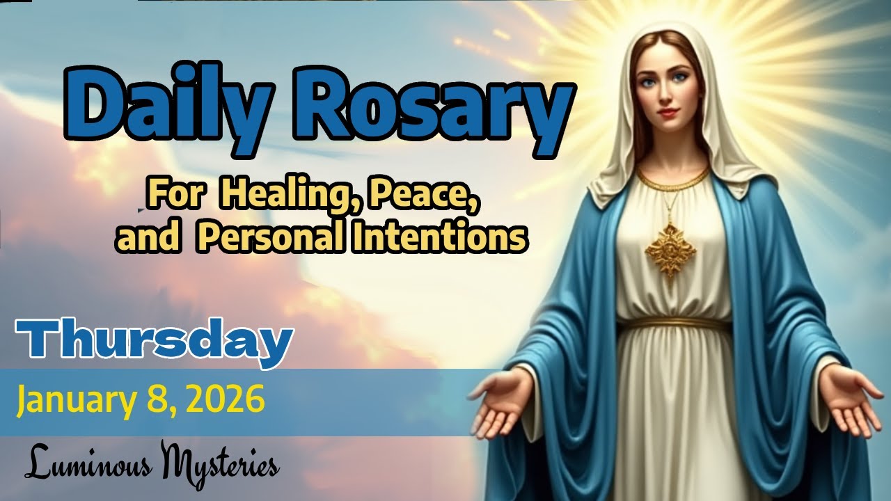 Daily Rosary Thursday January 8,  2026 Luminous Mysteries- Pray with us. We will pray for you