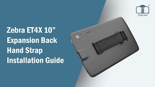 ModuFlex Hand Strap for Zebra ET40, ET45 Installation Guide