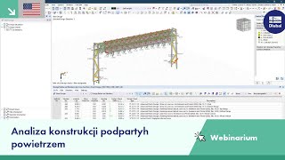 [EN] Webinarium | Metoda częściowych sił wewnętrznych w RFEM 6: Ekonomiczne podejście do projekto...
