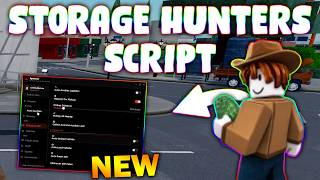 NEW Storage Hunters Open World Script PASTEBIN 2026 AUTO QUEST AUTO BET AUTO PLACE AUTO SELL