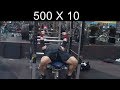 500 lb bench x 10 reps
