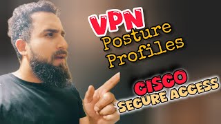 How to CONFIGURE and TEST VPN Posture Profiles. #cisco #secureaccess #sse