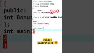 single inheritance in c++ #inheritance #cplusplus #coding #viral #shorts #elvishyadav #trending