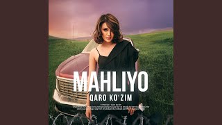 Qaro ko'zim - Mahliyo
