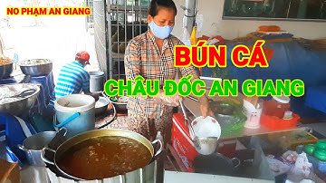 Bún cá châu ĐỐC an giang nổi tiếng nhất định phải ăn # 66