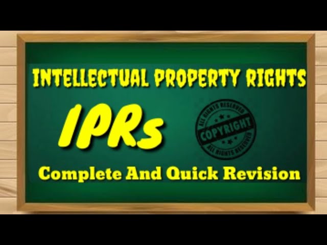Intellectual Property rights | Basics of IPR | IPR MCQ | Quick View on IPR | Kinds of ipr.