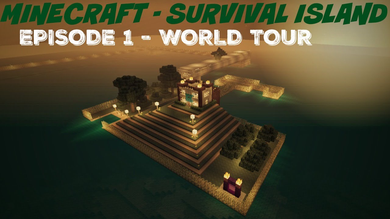 Minecraft Survival Island - World Tour - YouTube