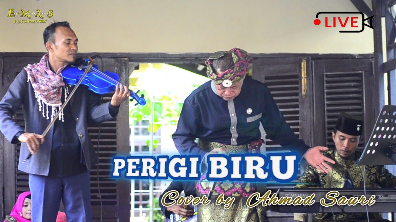Perigi Biru || Dtk.Ahmad Jais || Cover Assauri || Emas Foundation