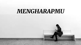 Mengharapmu - Wonder Music (Official Music Video) 