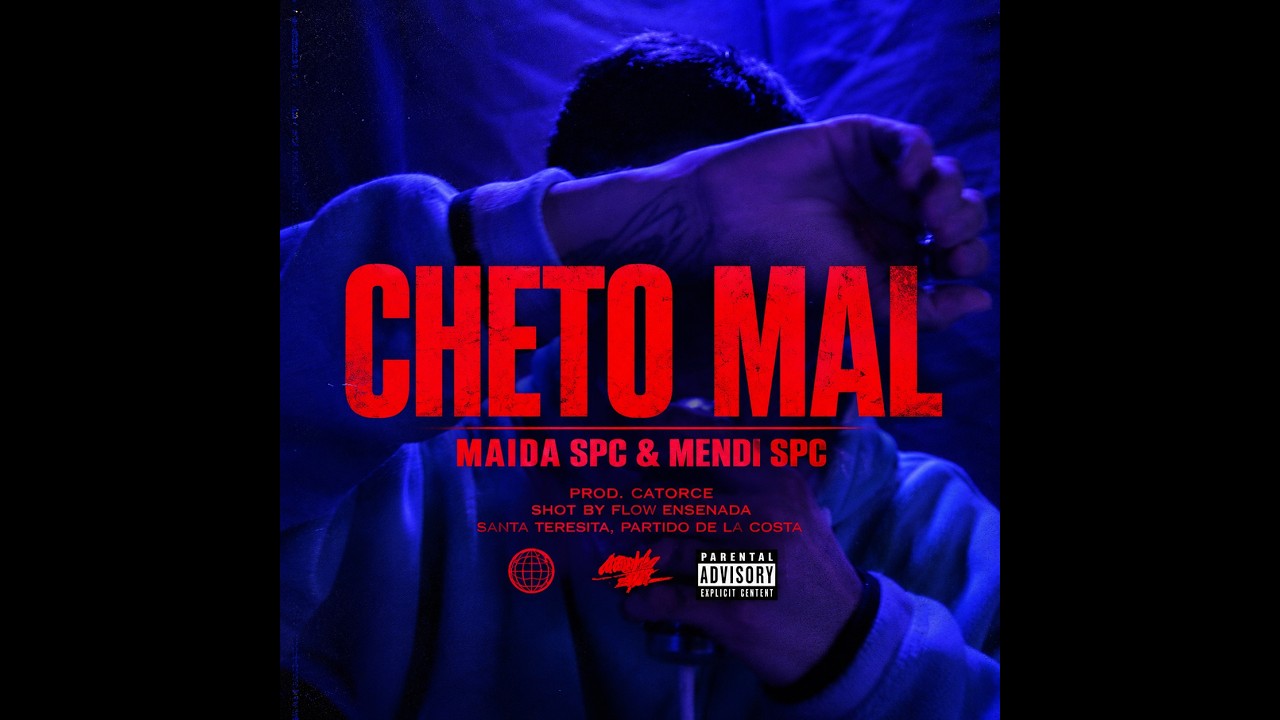 MENDI ft MAIDA - CHETO MAL (Videoclip Oficial)