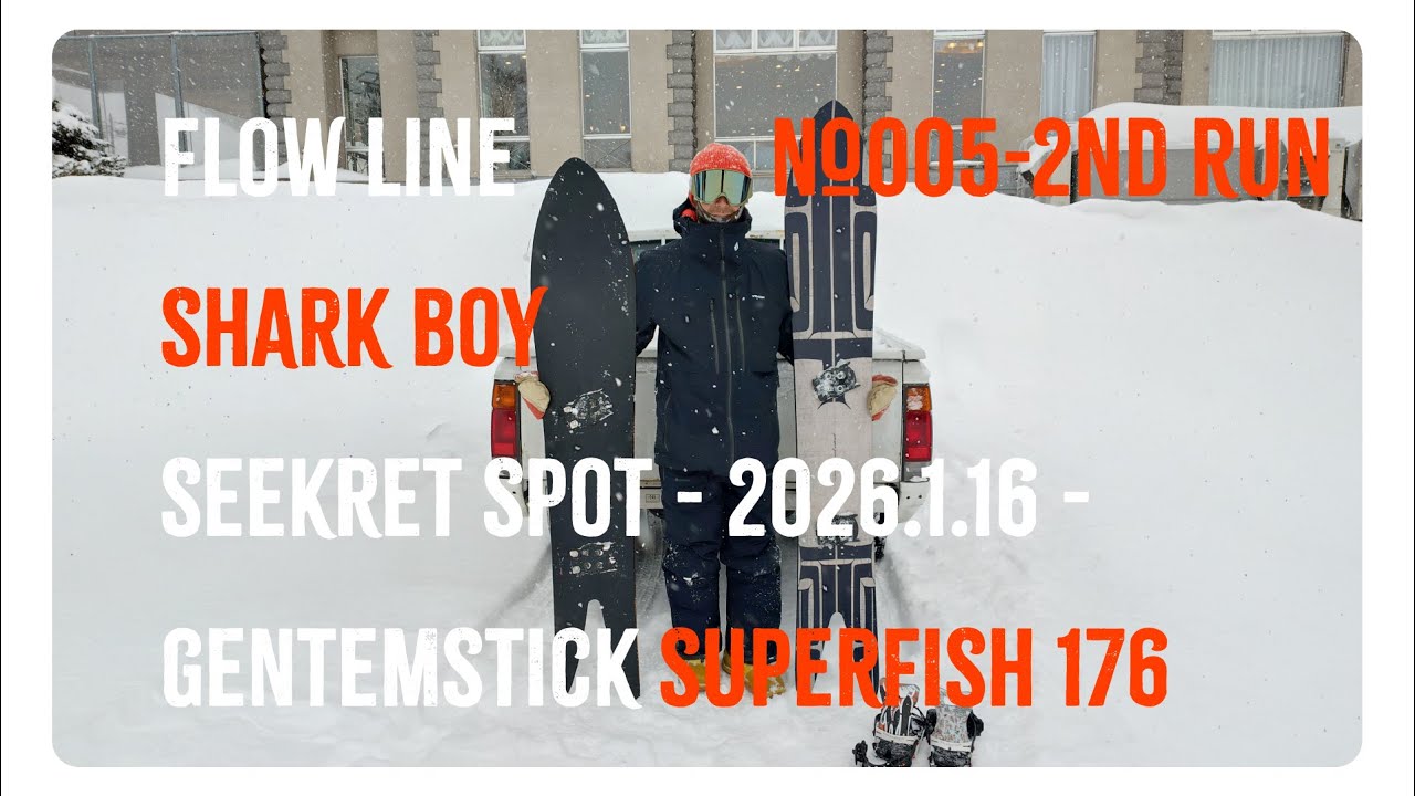 Flow Line №005-1 土井隼人 on Secret Place - 2026.1.16 - Gentemstick Super Fish 176