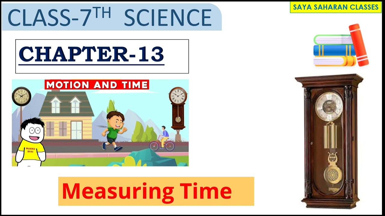 Measuring time motion and time class 7 ncert science youtube