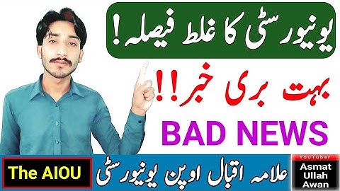 BAD NEWS | AIOU Big Bad News For Students | AIOU University Wrong Decision | AIOU | The AIOU