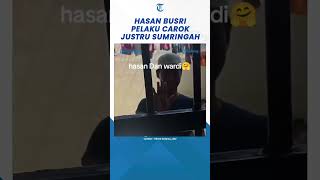 Pelaku Carok Madura Hasan Tanjung Sumringah Meski Ditahan Terima Pujian