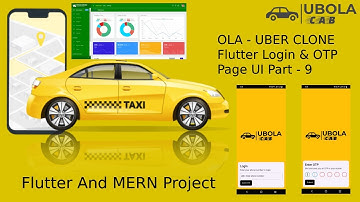 Ubola(Flutter Login & OTP Page UI) - OLA-Uber Clone Part 9