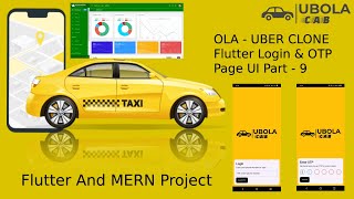 Ubola(Flutter Login & OTP Page UI) - OLA-Uber Clone Part 9