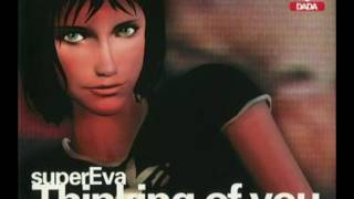 Supereva - Thinking Of You (Eiffel 65 Extended Rmx) PREVIEW