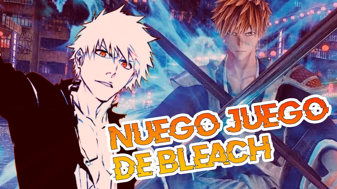 ¡NUEVO JUEGO DE BLEACH PARA PC Y CONSOLAS! REBIRTH OF SOULS YouTube