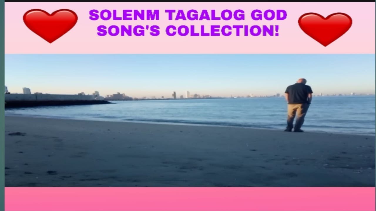 Tagalog solemn God song's YouTube